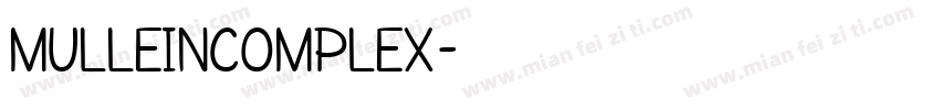 MULLEINCOMPLEX字体转换