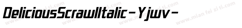DeliciousScrawlItalic-Yjwv字体转换