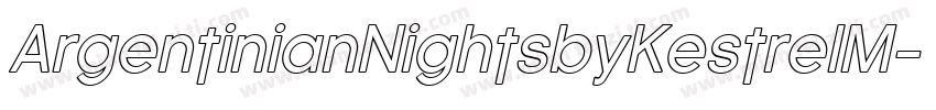 ArgentinianNightsbyKestrelM字体转换