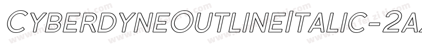 CyberdyneOutlineItalic-2aXd字体转换