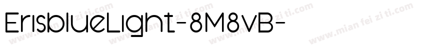ErisblueLight-8M8vB字体转换