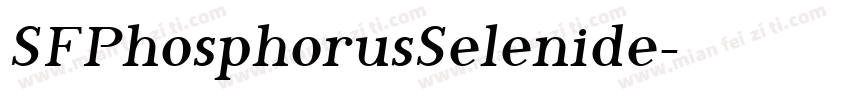 SFPhosphorusSelenide字体转换