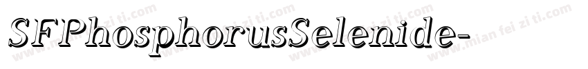 SFPhosphorusSelenide字体转换