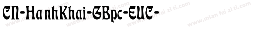 CN-HanhKhai-GBpc-EUC字体转换