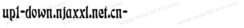 up1-down.njaxxl.net.cn字体转换