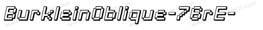 BurkleinOblique-76rE字体转换