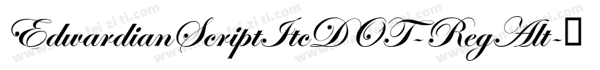 EdwardianScriptItcDOT-RegAlt字体转换