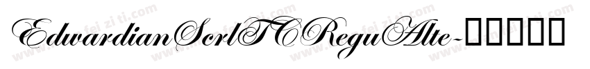EdwardianScrlTCReguAlte字体转换