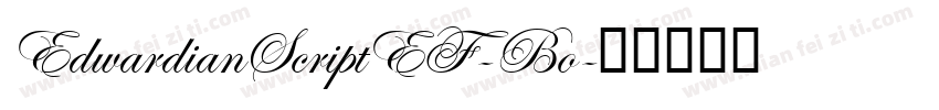 EdwardianScriptEF-Bo字体转换