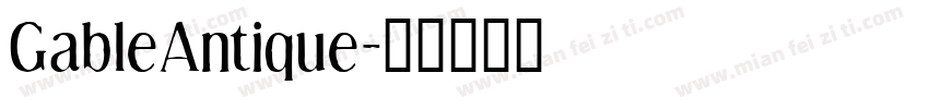 GableAntique字体转换