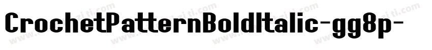 CrochetPatternBoldItalic-gg8p字体转换