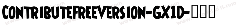 ContributeFreeVersion-GX1D字体转换