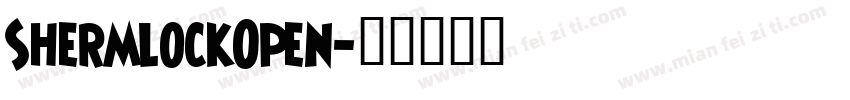 ShermlockOpen字体转换
