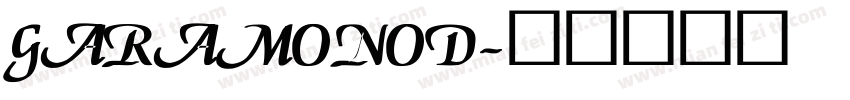 GARAMONOD字体转换