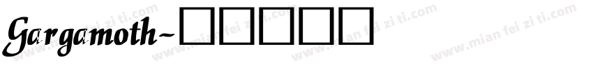 Gargamoth字体转换