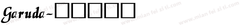 Garuda字体转换