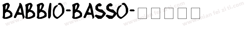 BABBIO-BASSO字体转换