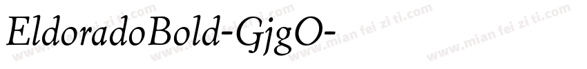 EldoradoBold-GjgO字体转换