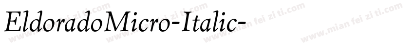 EldoradoMicro-Italic字体转换