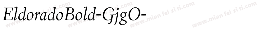 EldoradoBold-GjgO字体转换