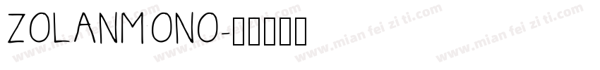 ZOLANMONO字体转换