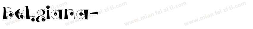 Belgiana字体转换
