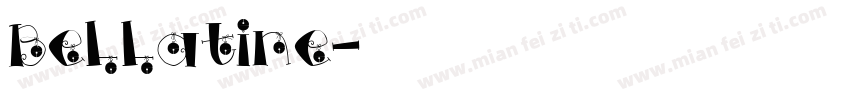 Bellatine字体转换