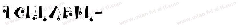 TCHLABEL字体转换