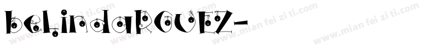 belindaRGUEZ字体转换