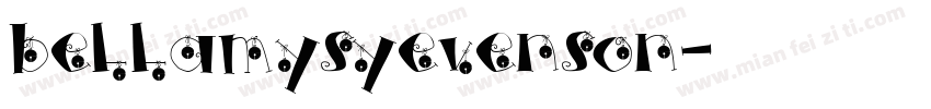 bellamysyevenson字体转换 bellamysyevenson字体转换