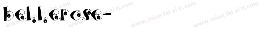 bellerose字体转换