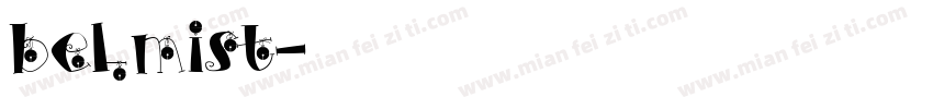 belmist字体转换