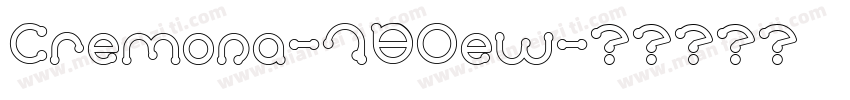 Cremona-7BOew字体转换