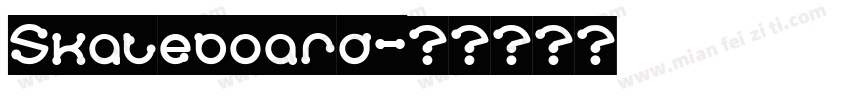 Skateboard字体转换