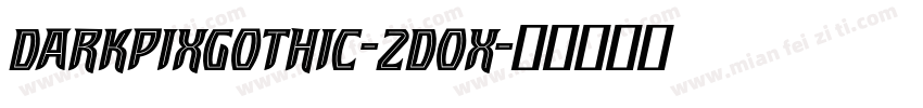 DarkpixGothic-2D0X字体转换