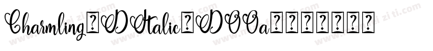 Charmling3DItalic-DOOa9字体转换