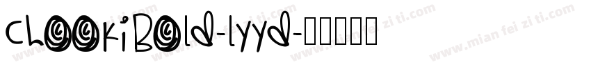 ChookiBold-lyYd字体转换
