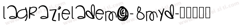 Lagrazielademo-8MYd字体转换