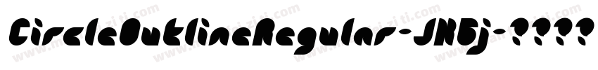 CircleOutlineRegular-JKGj字体转换