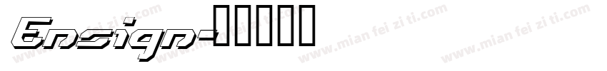 Ensign字体转换