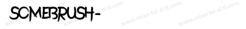 沫沫somebrush字体转换