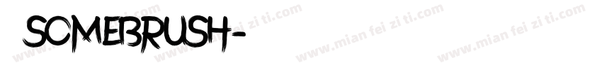 沫沫somebrush字体转换