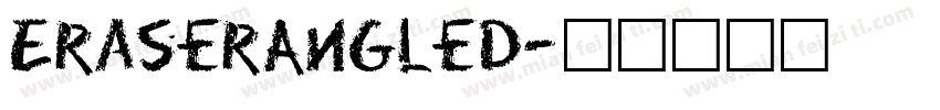 EraserAngled字体转换