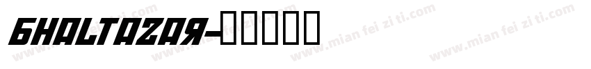 Bhaltazar字体转换