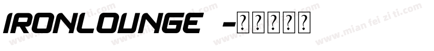 IRONLOUNGE2字体转换