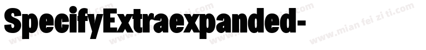 SpecifyExtraexpanded字体转换