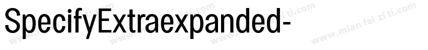 SpecifyExtraexpanded字体转换