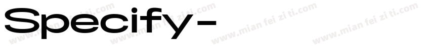 Specify字体转换