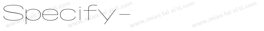 Specify字体转换