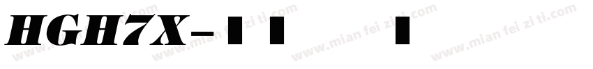 HGH7X字体转换